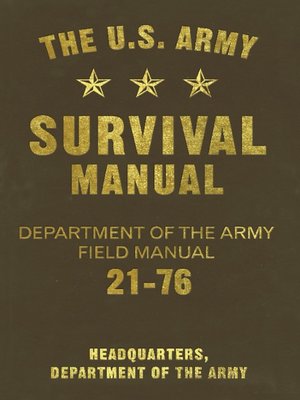 cover image of The U. S. Army Survival Manual